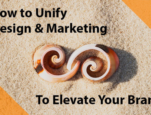 How to Unify Design and Marketing to Elevate Your Brand